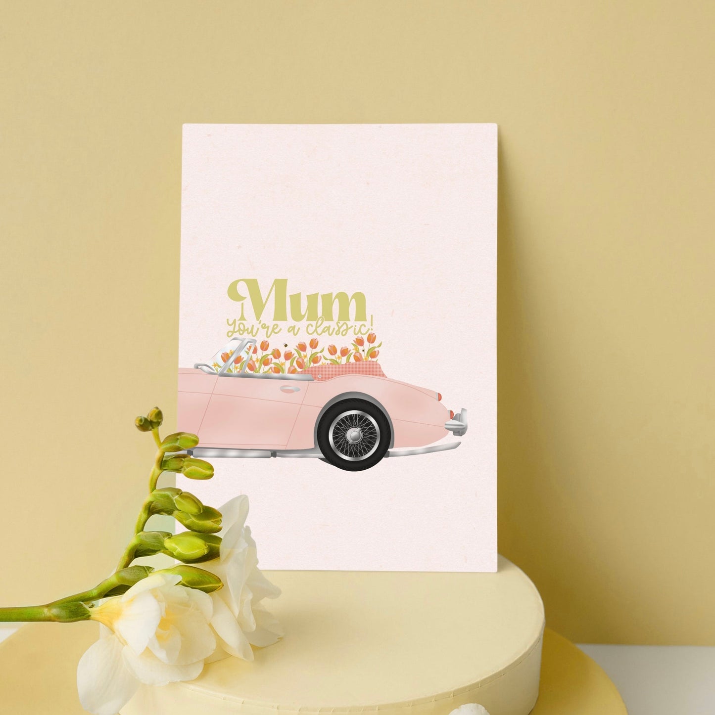 Mum You’re a Classic Card
