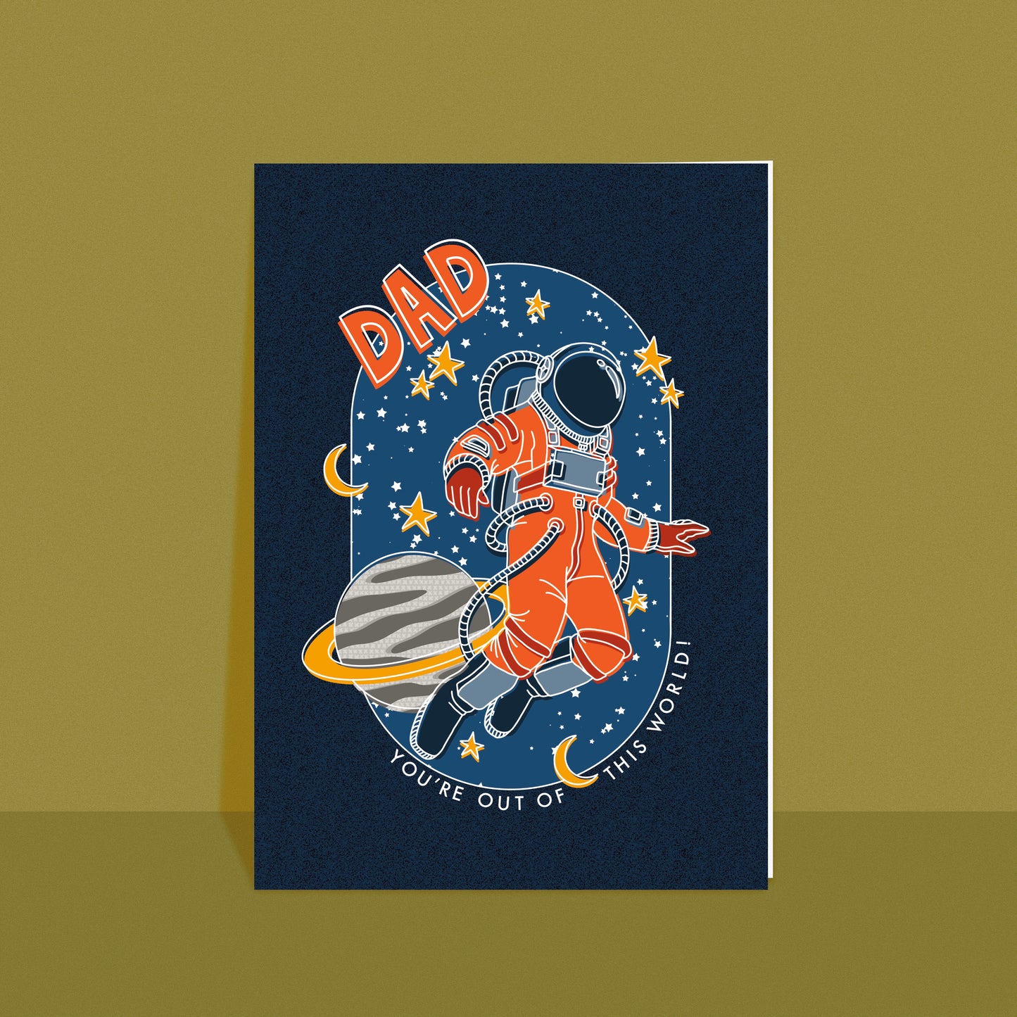 Dad Out of this World Card