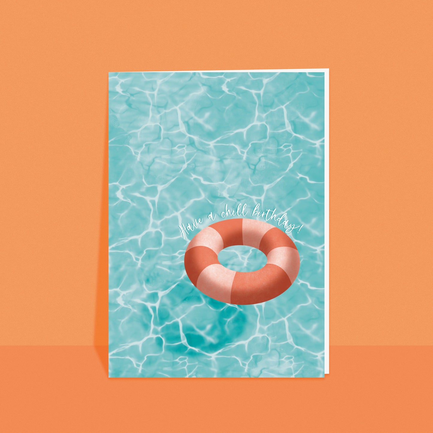 Have a Chill Birthday Card